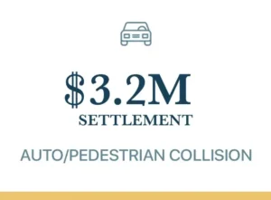 Auto Pedestrian Collision Verdict 3.2 Million