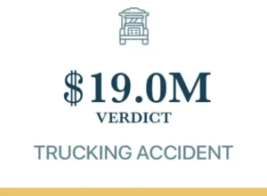 Trucking Accident Verdict 19 Million