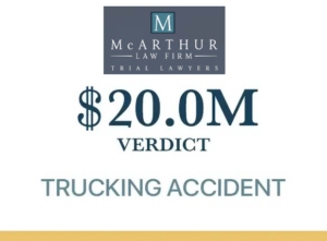 $20 million dollar truck accident trial verdict Macon GA