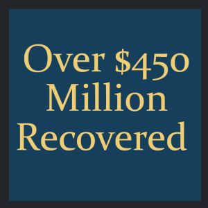 $450 Million Recovered in Personal Injury Cases