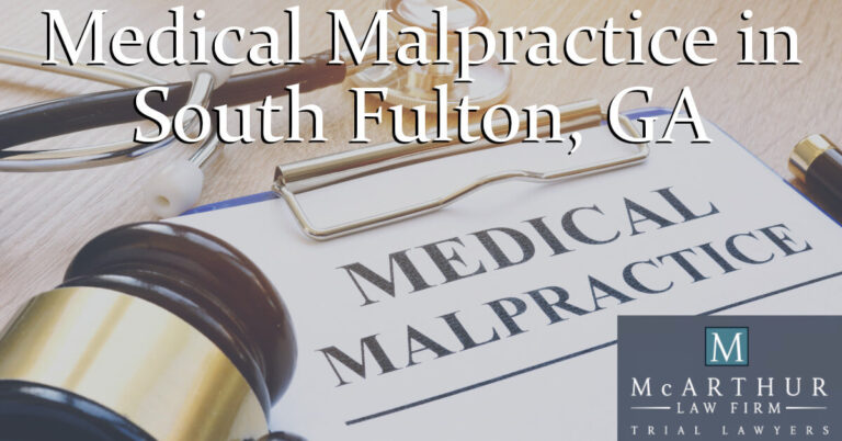 South Fulton GA Medical Malpractice