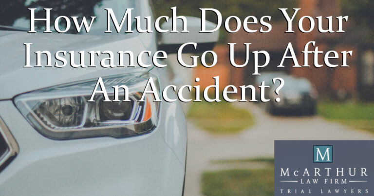 How Much Does Your Insurance Go Up After An Accident