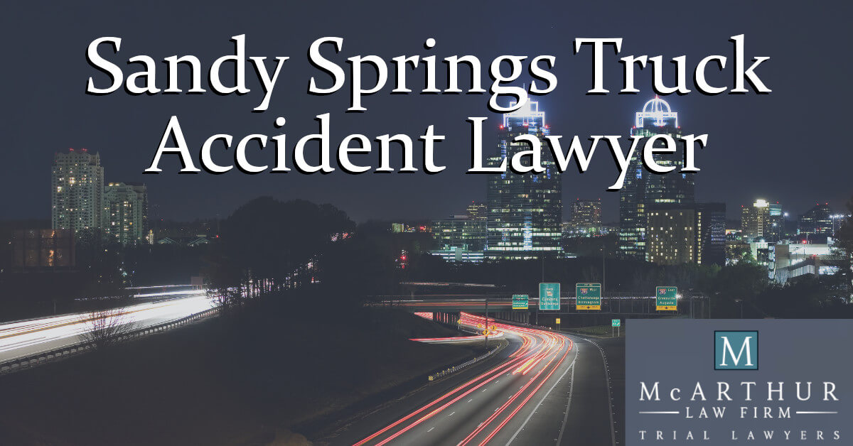 Sandy Springs Truck Accident Lawyer