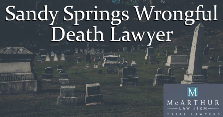 Sandy Springs Wrongful Death Lawyer