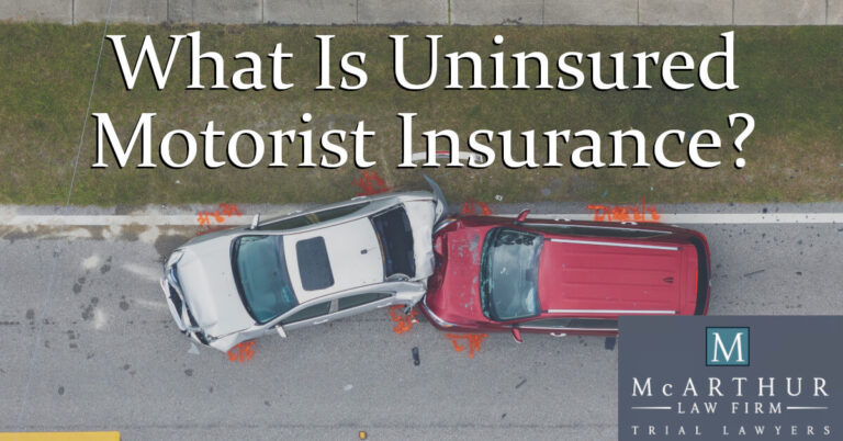 What Is Uninsured Motorist Insurance?