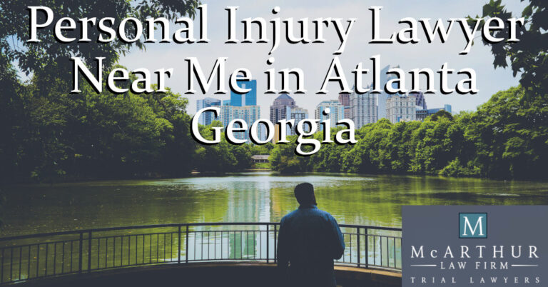 Personal Injury Lawyer Near Me in Atlanta Georgia