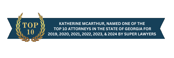 Katherine McArthur Named Top 10 Attorneys in Georgia