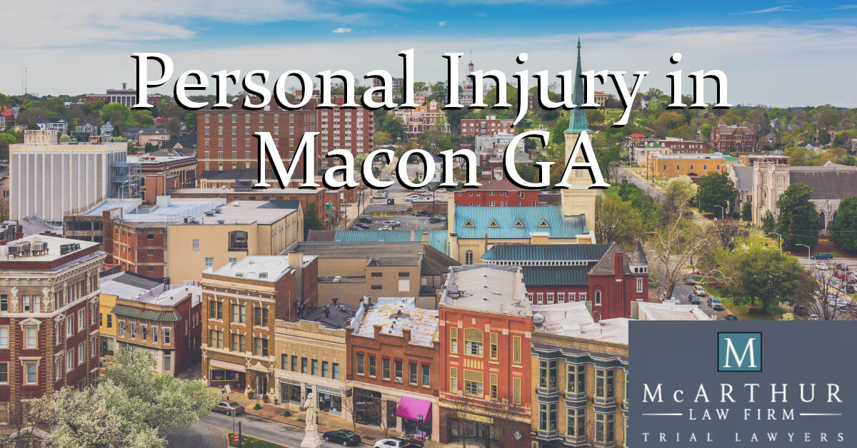 Personal Injury in Macon GA