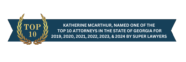 Katherine McArthur Named Top 10 Attorneys in Georgia